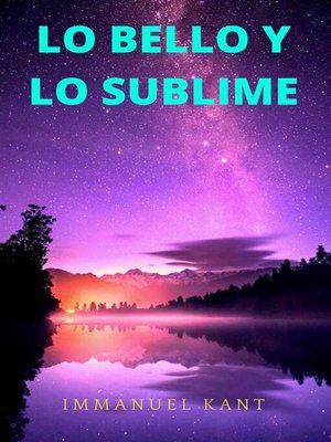 cover image of Lo bello y lo sublime